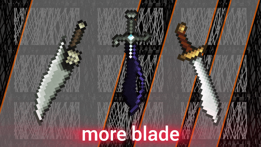 MORE BLADE Mod